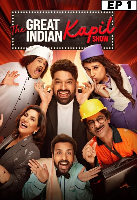 The Great Indian Kapil Show (2024 EP 01)