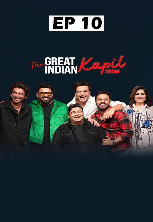 The Great Indian Kapil Show (2024 Ep 10)