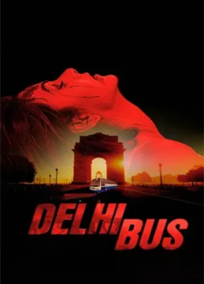 Delhi bus Full Movie Watch Online