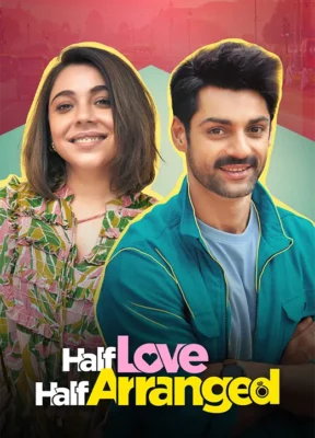 Half love half arrange Full Movie Watch Online