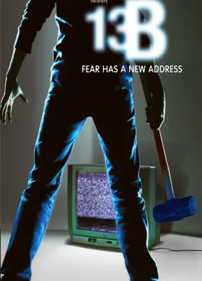 13B: Fear Has a New Address Full Movie Watch Online