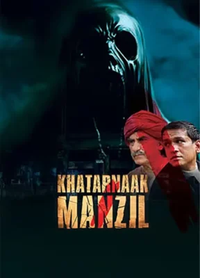 Khatarnaak Manzil (2024) Full Movie Watch Online